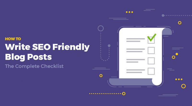How To Write SEO-Friendly Blog For a Website