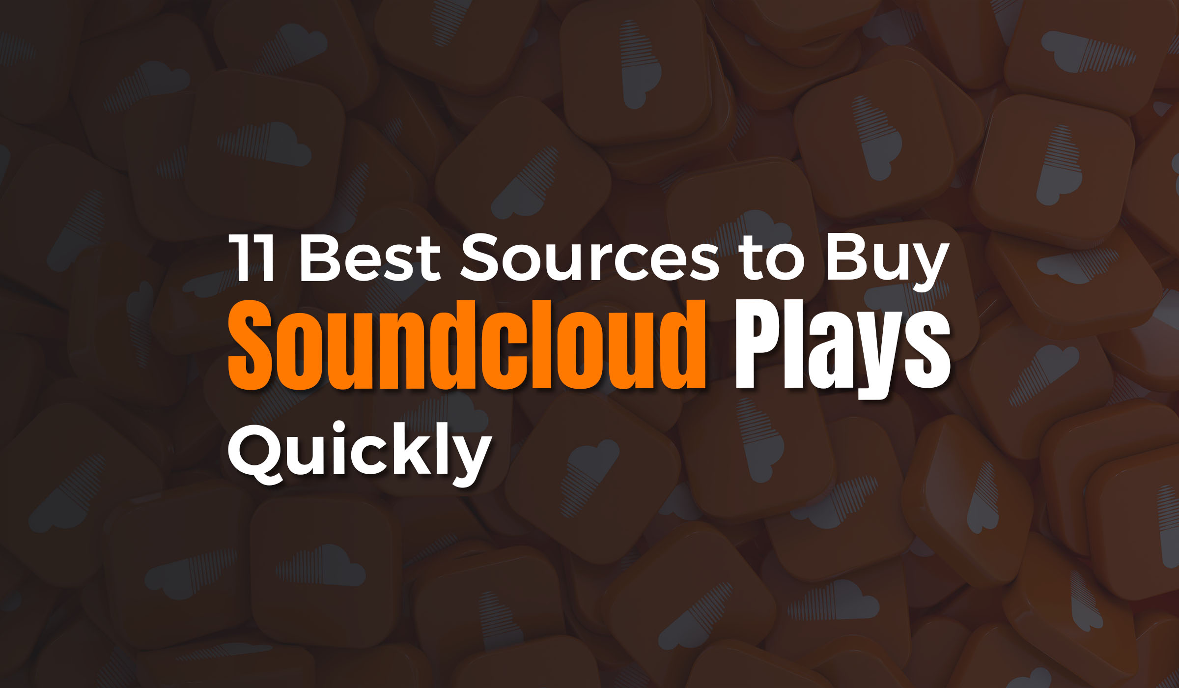 Buy Soundcloud Plays Quickly